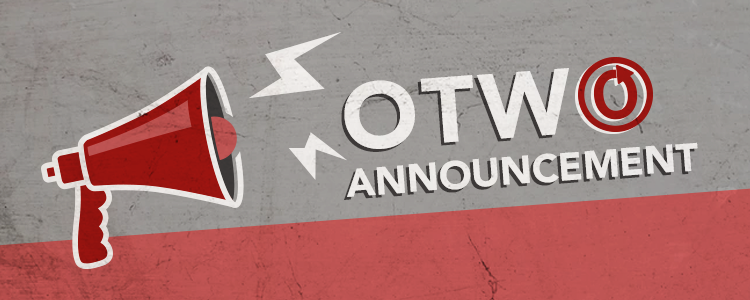 Bullhorn and the words 'OTW Announcement'