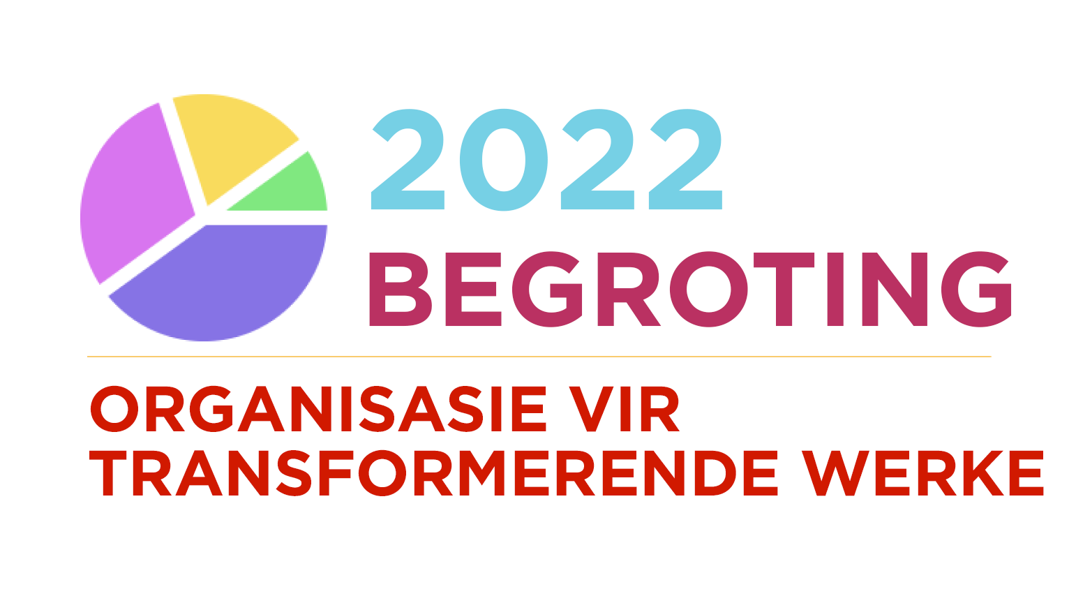 Organisasie vir Transformerende Werke: 2022 Begroting Opdatering